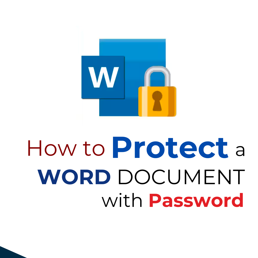 You are currently viewing How to Protect a ‘word document’ with a password.
